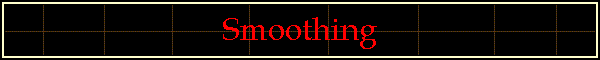 Smoothing